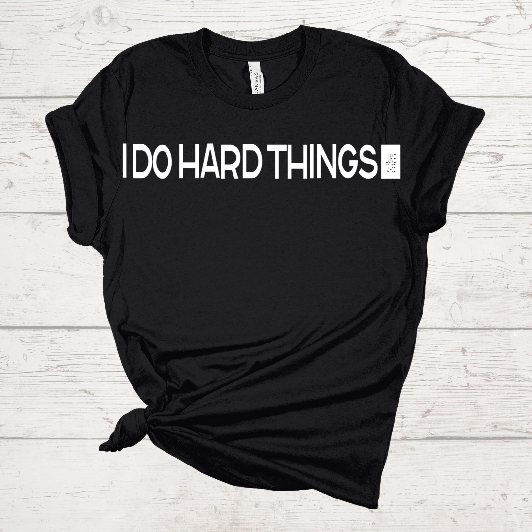 I Do Hard Things Black Tee