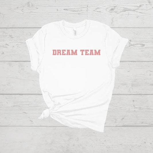 Dream Team Tee