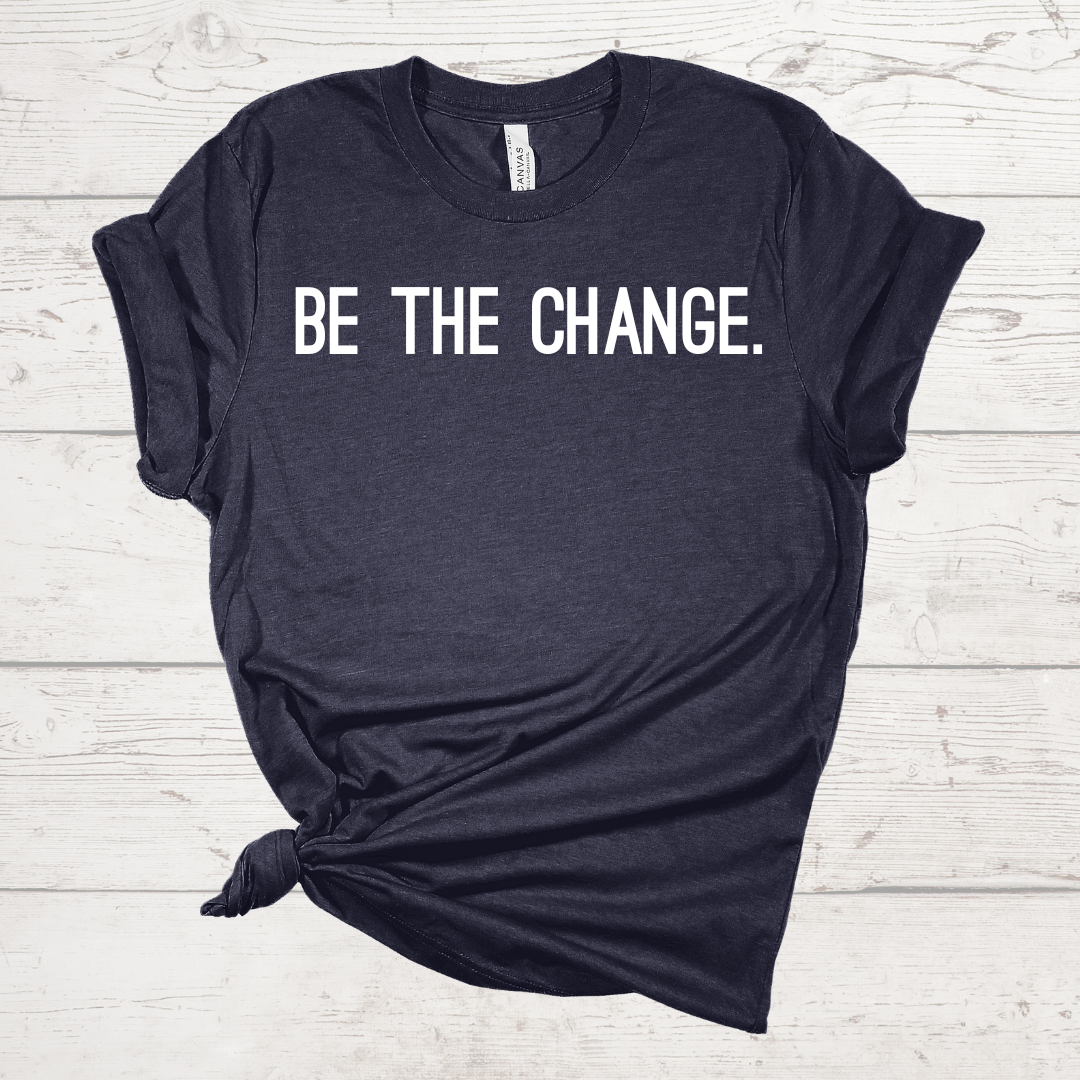 Be The Change Heather Navy